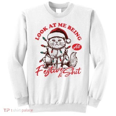 Look At Me Being All Festive Grumpy Cat Christmas Sweatshirt