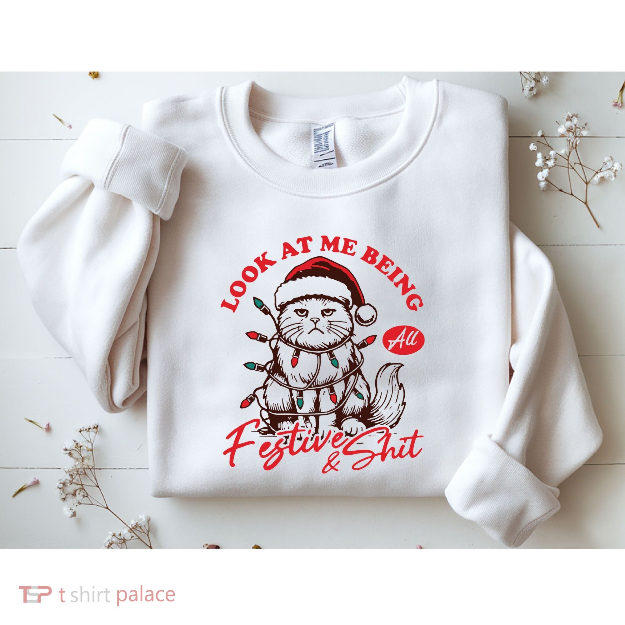 Look At Me Being All Festive Grumpy Cat Christmas Sweatshirt