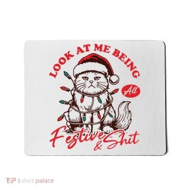 Look At Me Being All Festive Grumpy Cat Christmas Mousepad