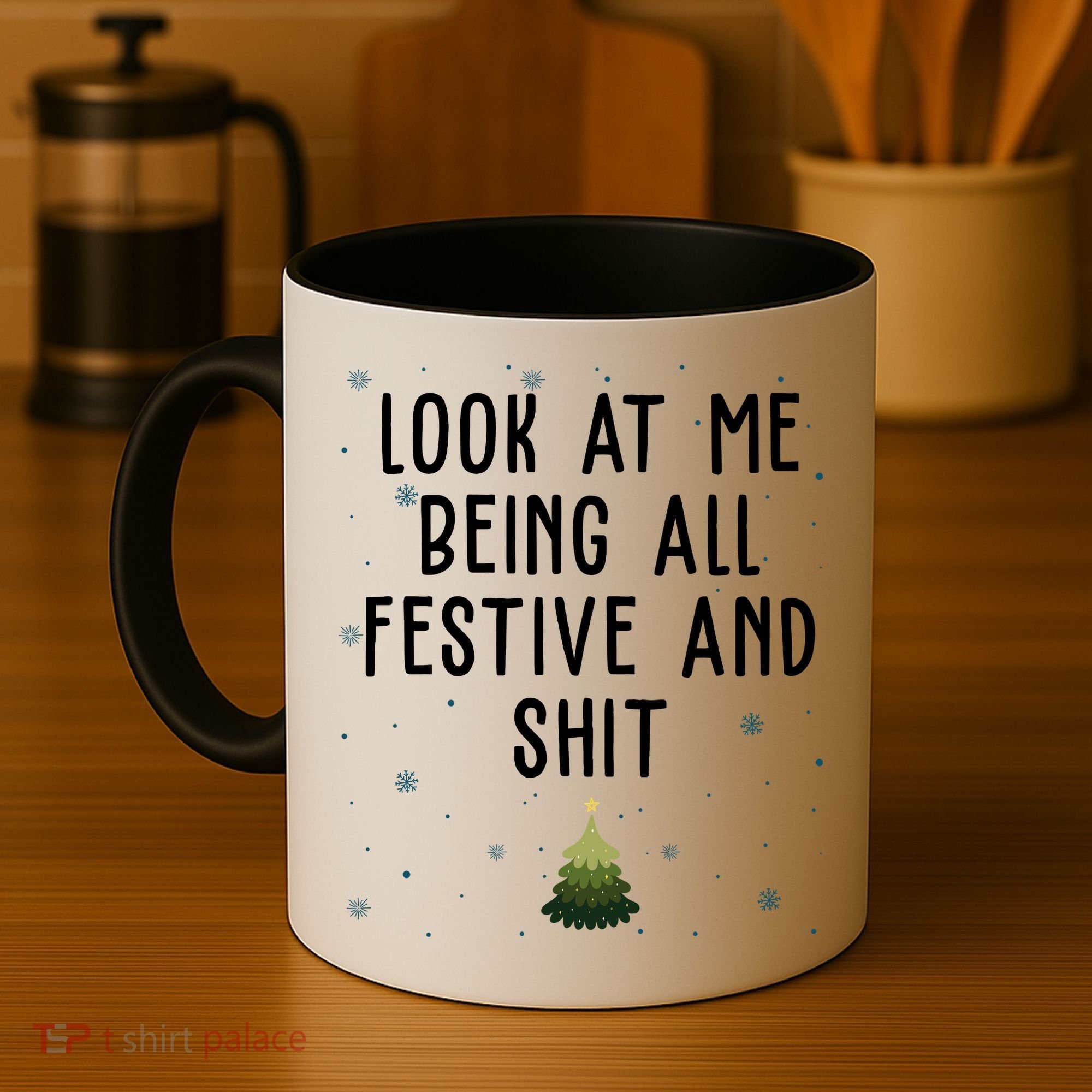 Look At Me Being All Festive And Shit Funny Christmas Coffee Mug