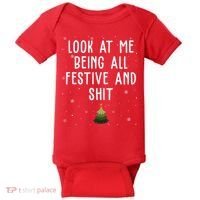 Look At Me Being All Festive And Shit Funny Christmas Baby Bodysuit thumb 0
