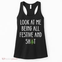 Look At Me Being All Festive And Shit Women's Tank Top thumb 0