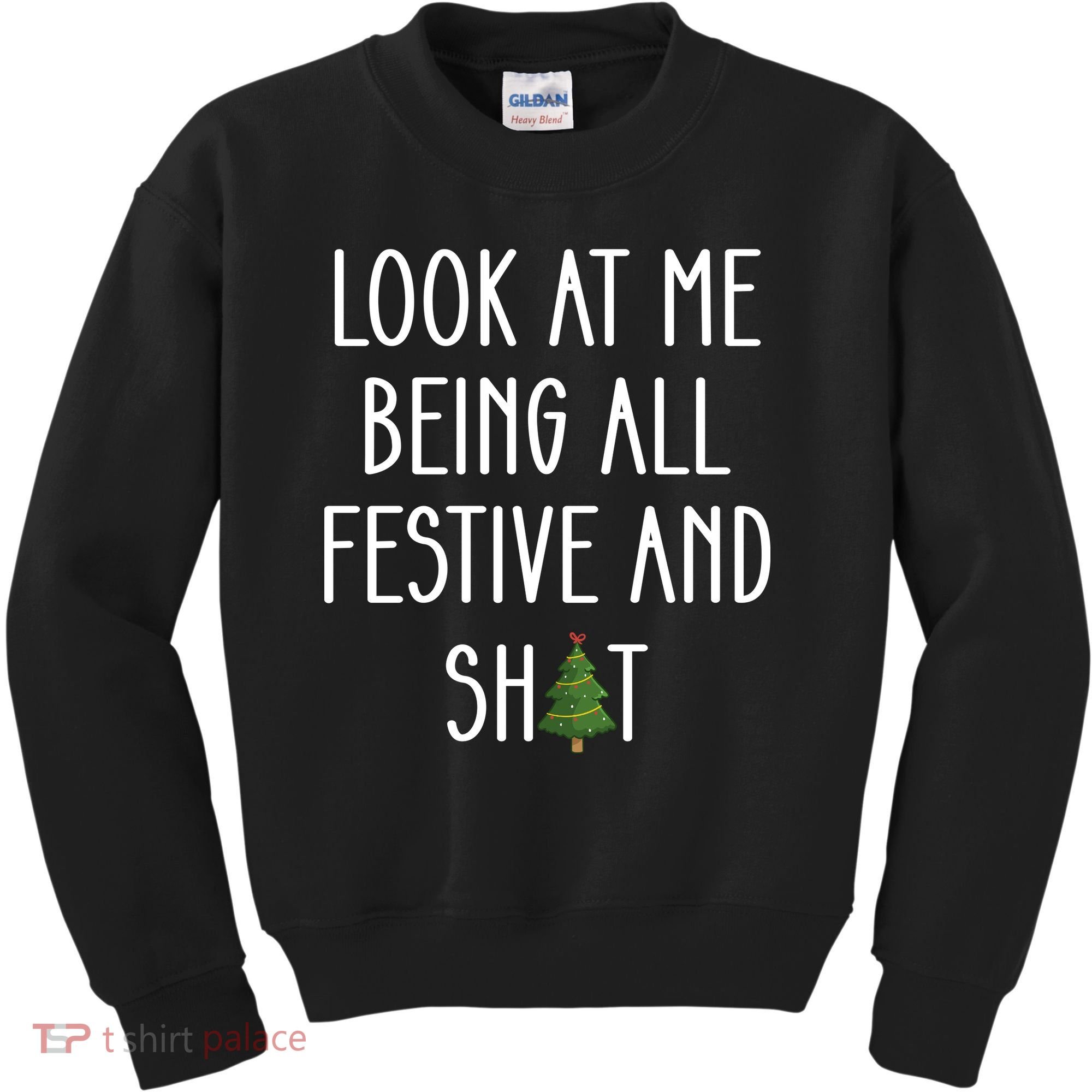 Look At Me Being All Festive And Shit Kids Sweatshirt