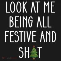 Look At Me Being All Festive And Shit Kids Long Sleeve Shirt thumb 2