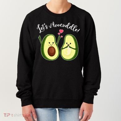 Let's Avocuddle Matching Couple Avocado Love Women's Sweatshirt