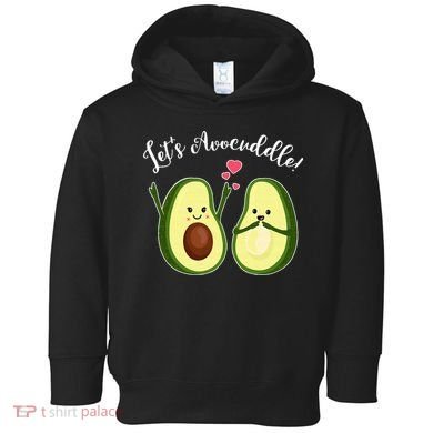 Let's Avocuddle Matching Couple Avocado Love Toddler Hoodie