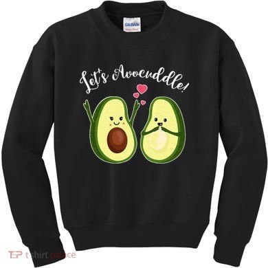 Let's Avocuddle Matching Couple Avocado Love Kids Sweatshirt
