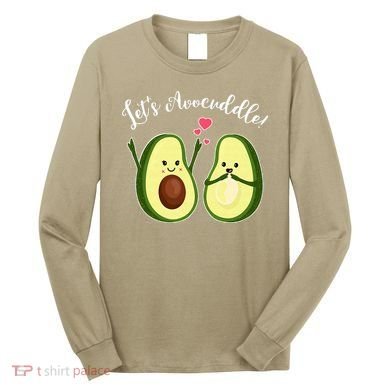 Let's Avocuddle Matching Couple Avocado Love Long Sleeve Shirt