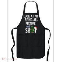 Look At Me Being All Festive And Shits Funny Sarcastic Xmas  Apron thumb 0