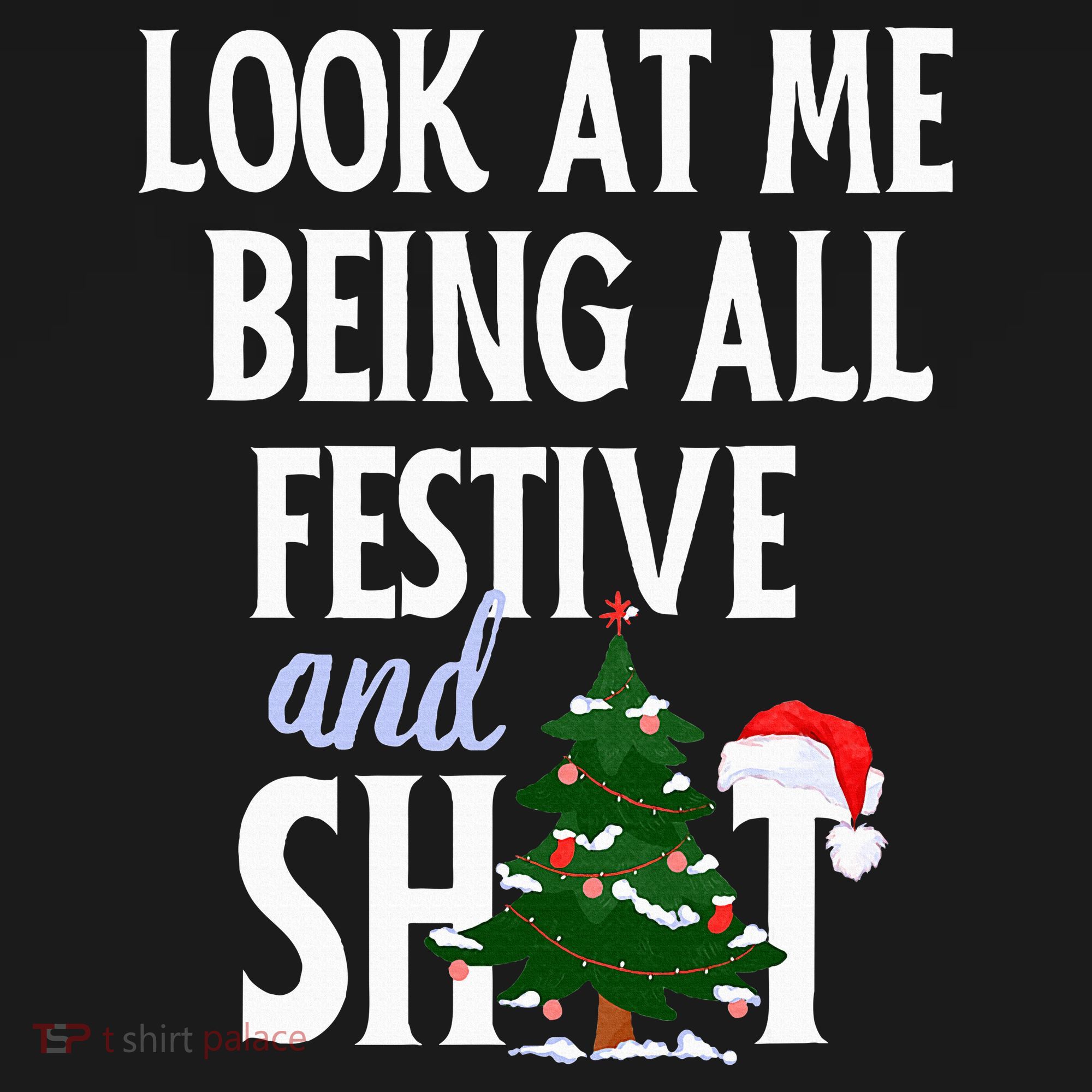 Look At Me Being All Festive And Shits Funny Sarcastic Xmas  Women's Hoodie