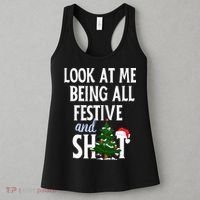 Look At Me Being All Festive And Shits Funny Sarcastic Xmas  Women's Tank Top thumb 3