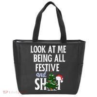 Look At Me Being All Festive And Shits Funny Sarcastic Xmas  Tote Bag thumb 0