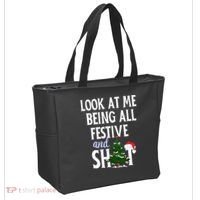 Look At Me Being All Festive And Shits Funny Sarcastic Xmas  Tote Bag thumb 2