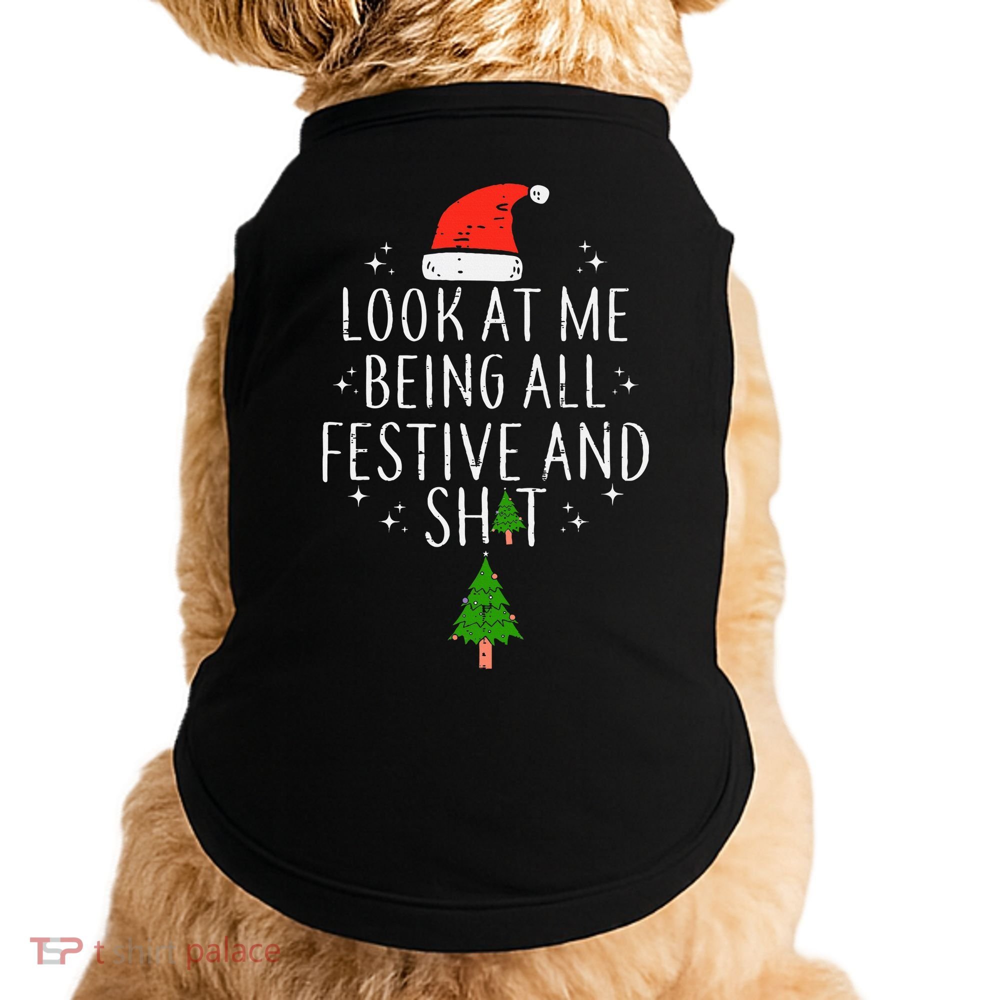 Look At Me Being All Festive Doggie Tank
