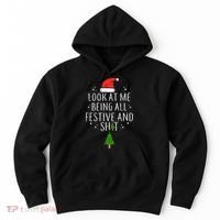 Look At Me Being All Festive Hoodie thumb 0