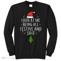 Look At Me Being All Festive Sweatshirt thumb 0