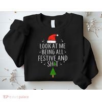 Look At Me Being All Festive Sweatshirt thumb 2