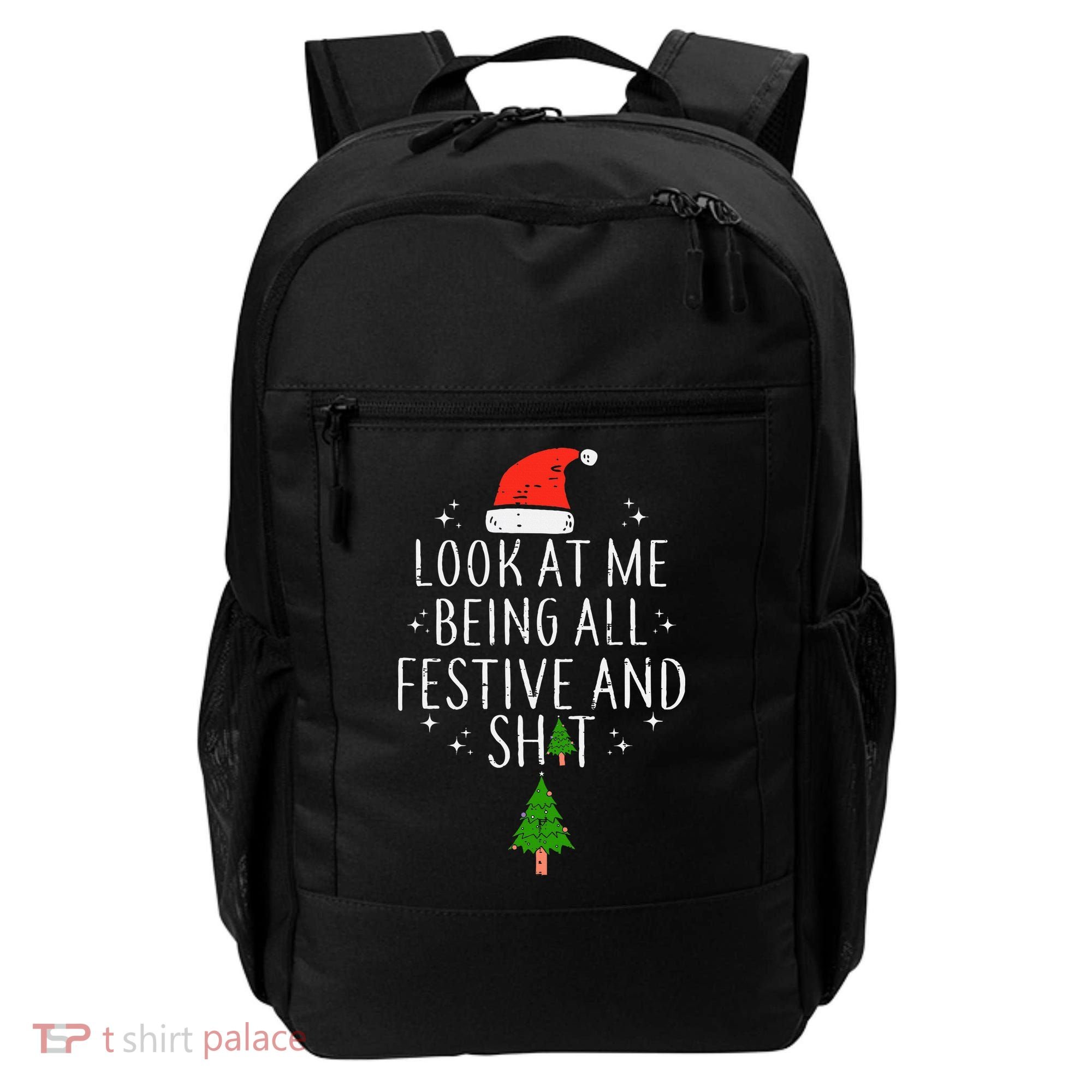 Look At Me Being All Festive Backpack
