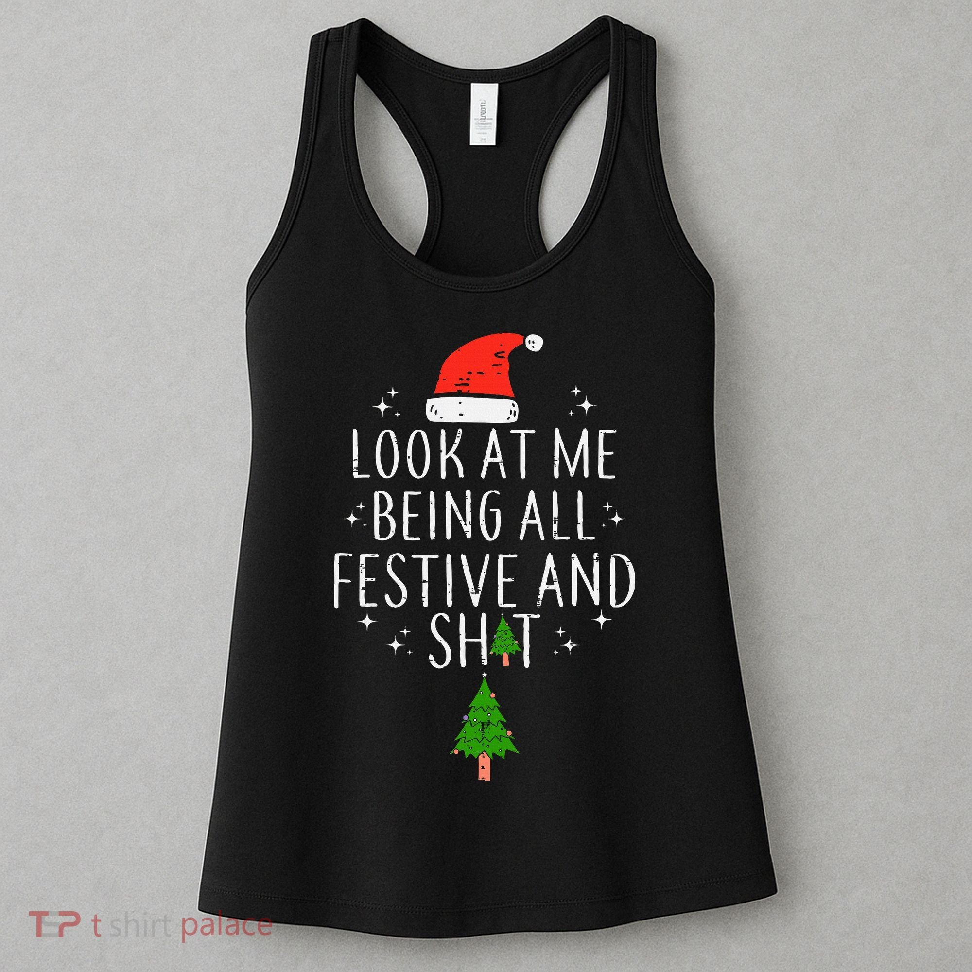 Look At Me Being All Festive Women's Tank Top