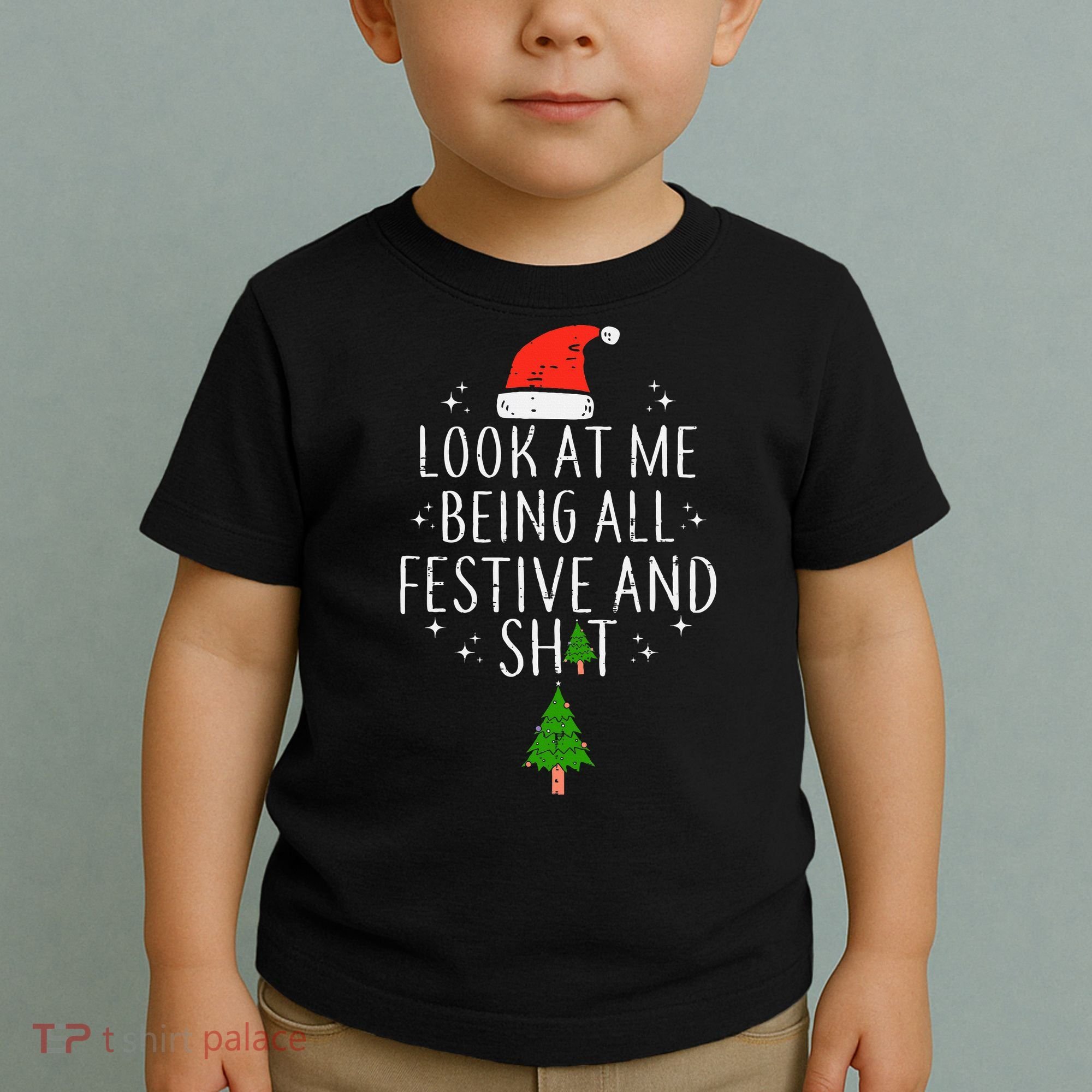 Look At Me Being All Festive Toddler T-Shirt