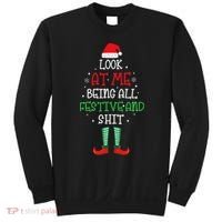 Look At Me Being All Festive And Shit Funny Sweatshirt thumb 0