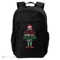 Look At Me Being All Festive And Shit Funny Backpack thumb 0