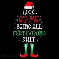 Look At Me Being All Festive And Shit Funny Coffee Mug thumb 5