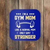 Like A Normal Mom Only Stronger Fitness Mother Gift Coaster thumb 0