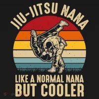 Like A Normal Nana But Cooler Jiu Jitsu Nana Funny Vintage T-Shirt thumb 7