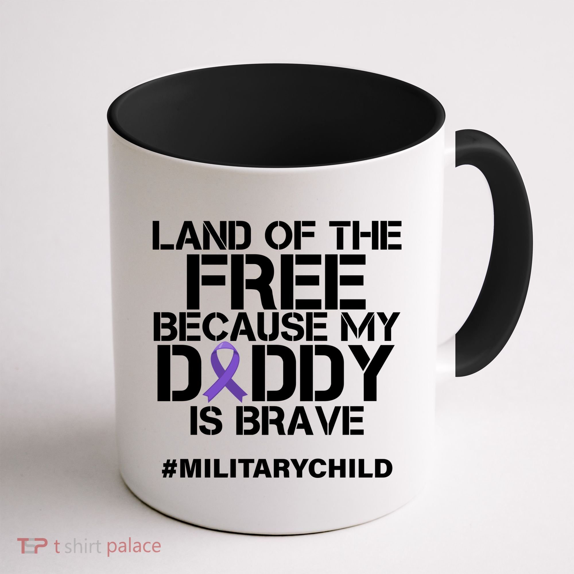 Land Of The Free Because My Daddy Is Brave Coffee Mug