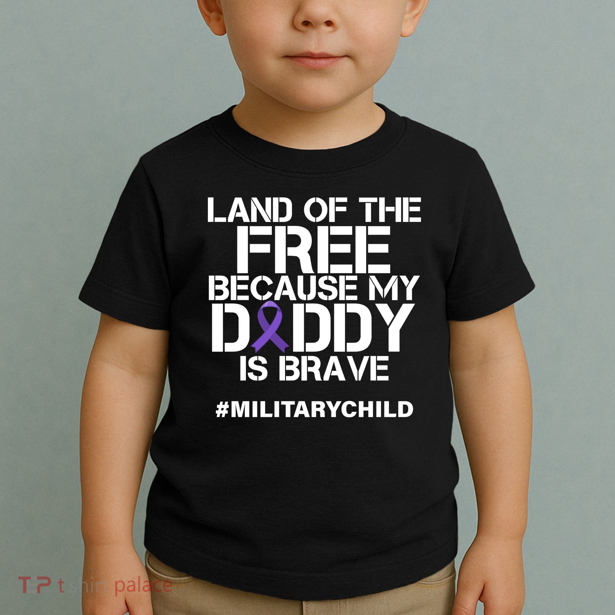 Land Of The Free Because My Daddy Is Brave Toddler T-Shirt