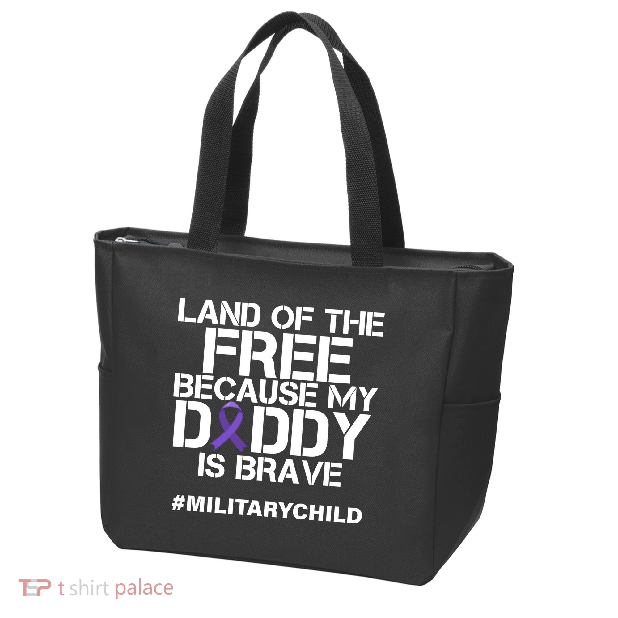 Land Of The Free Because My Daddy Is Brave Tote Bag