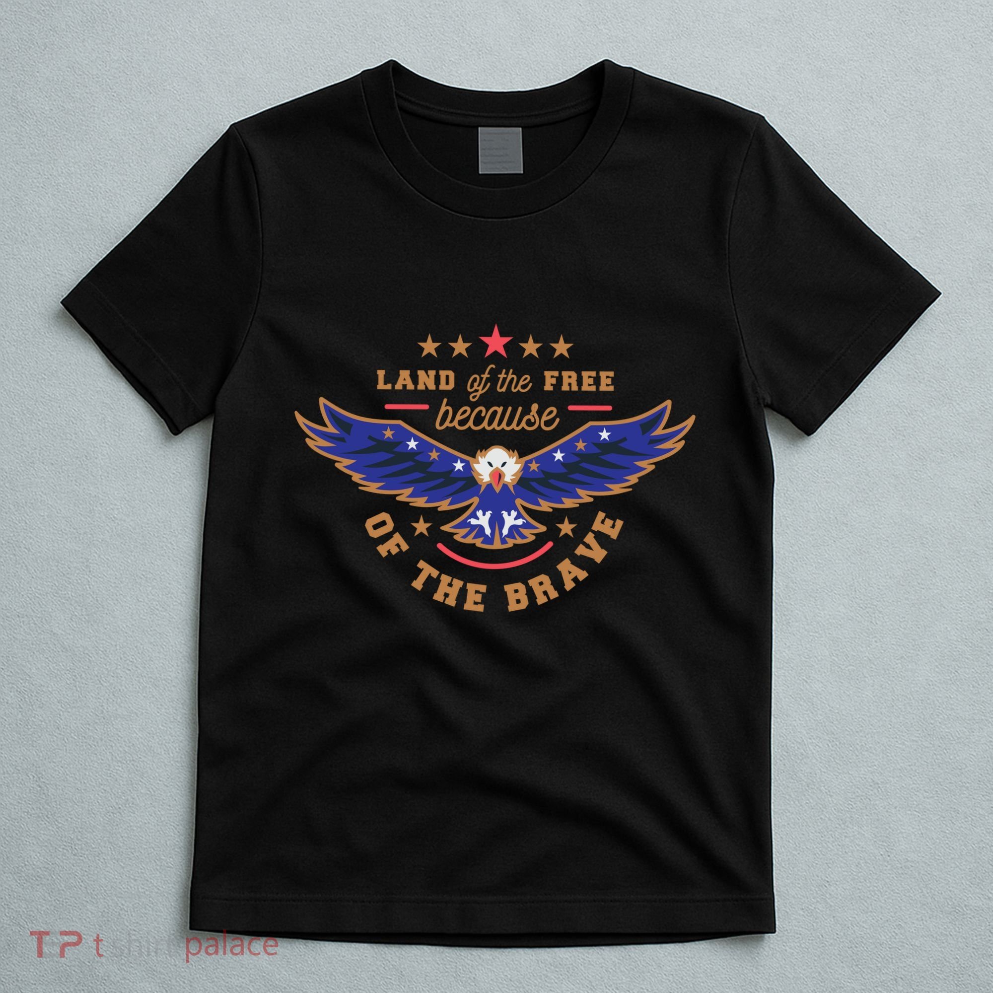 Land Of The Free Because Of The Brave Eagle T-Shirt