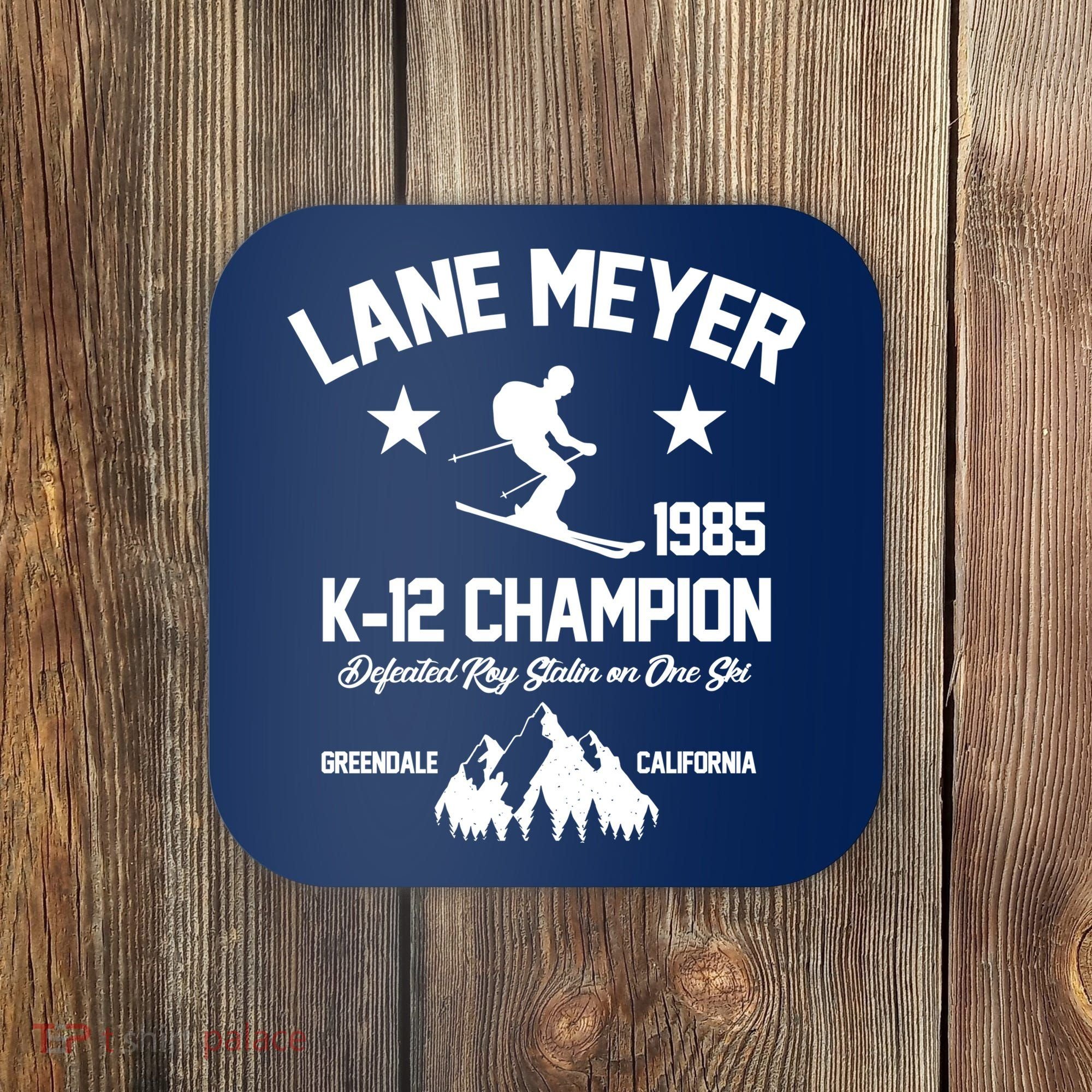 Lane Meyer 1985 K-12 Champion Coaster