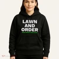 Lawn And Order. Make America Rake Again Hoodie thumb 5