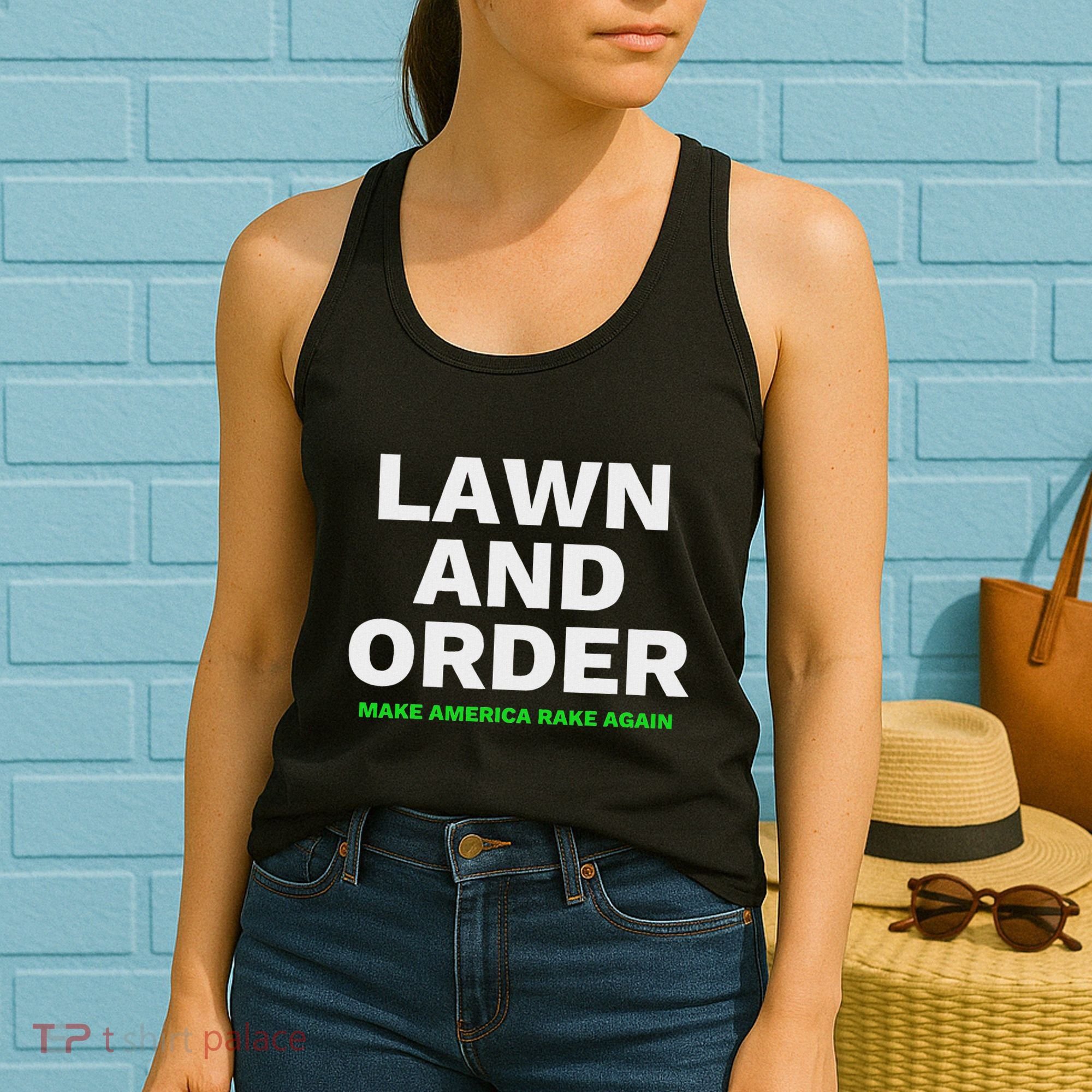 Lawn And Order. Make America Rake Again Women's Tank Top