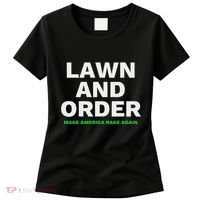 Lawn And Order. Make America Rake Again Women's T-Shirt thumb 0