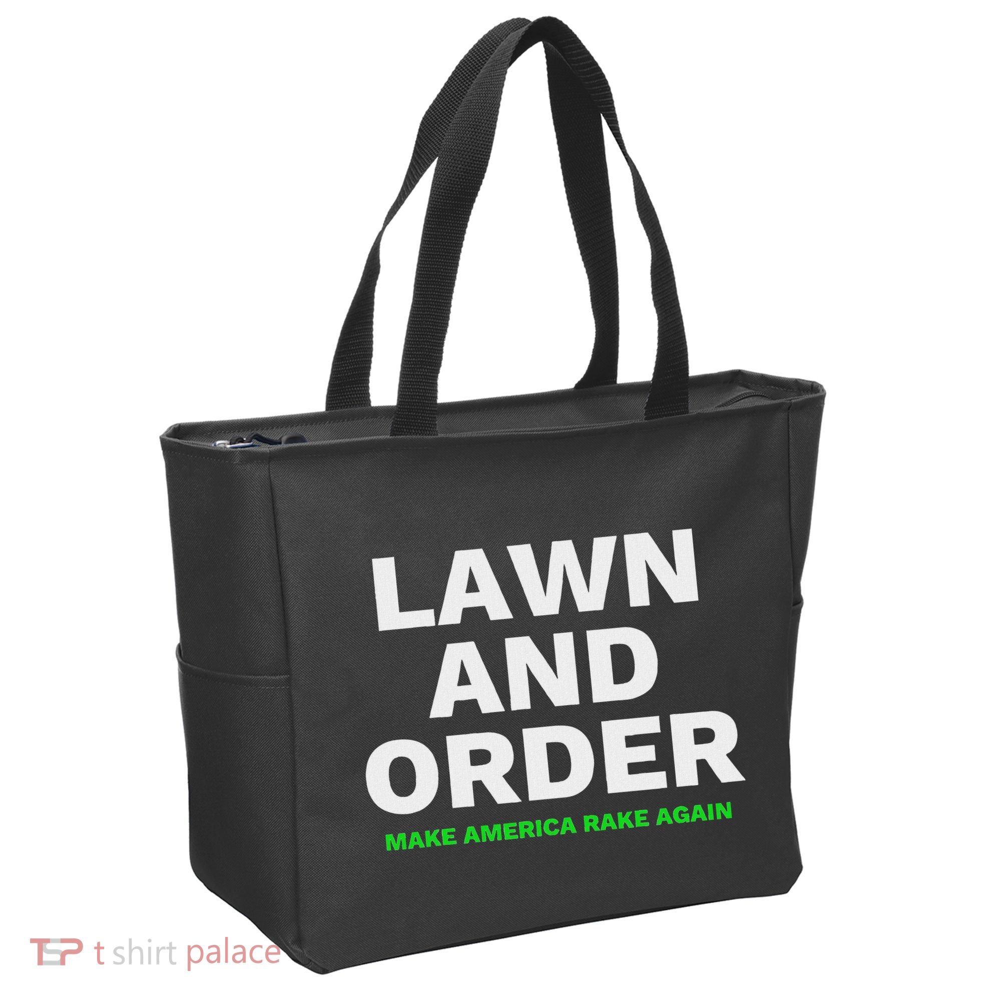 Lawn And Order. Make America Rake Again Tote Bag