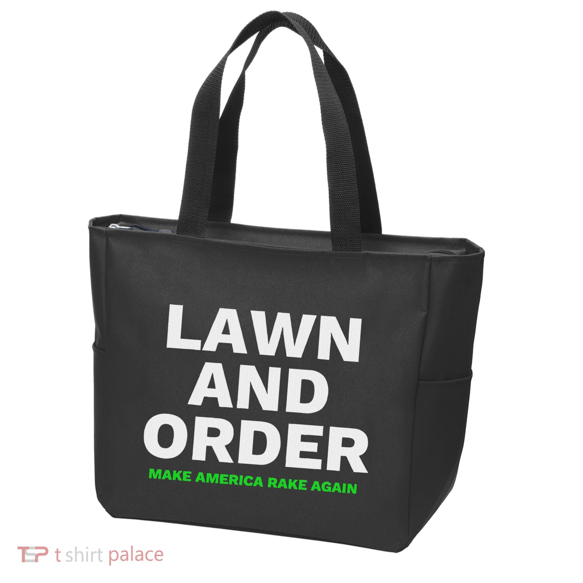 Lawn And Order. Make America Rake Again Tote Bag