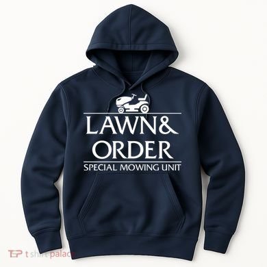 Lawn And Order Hoodie