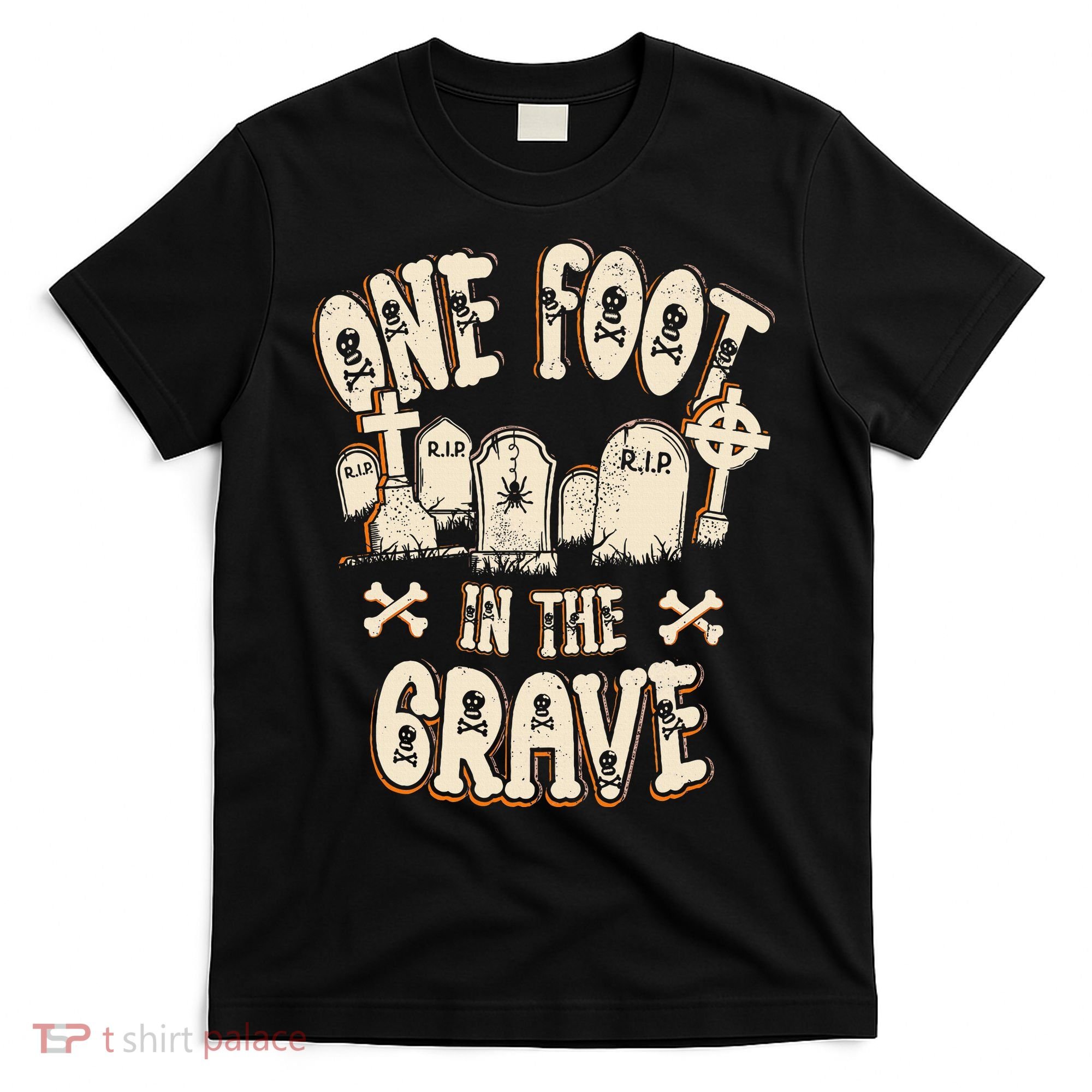 Leg Amputee One Foot In The Grave Missing Leg T-Shirt