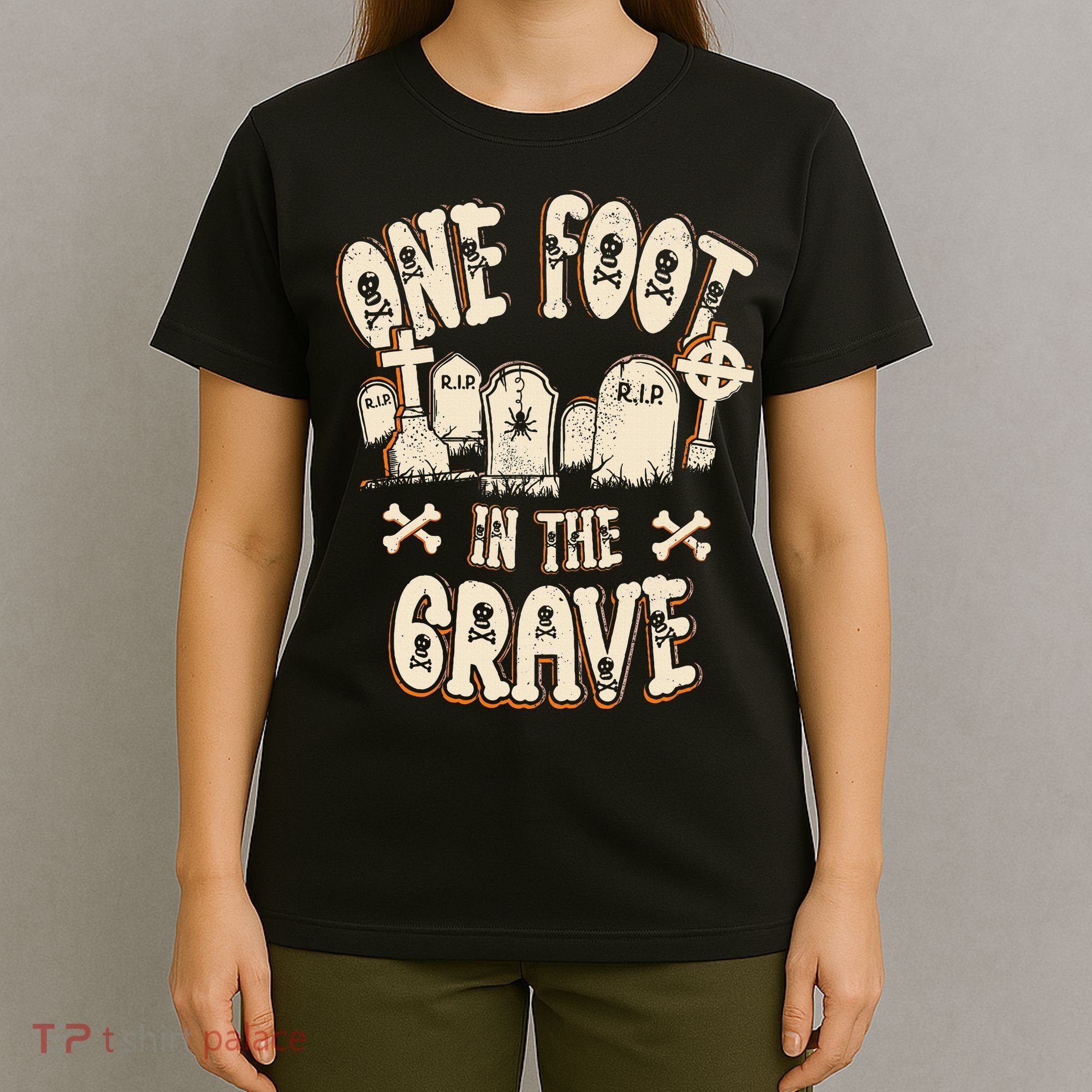 Leg Amputee One Foot In The Grave Missing Leg T-Shirt