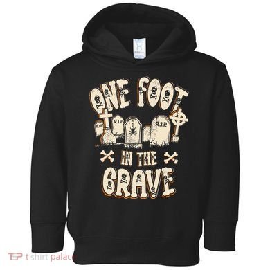 Leg Amputee One Foot In The Grave Missing Leg Toddler Hoodie