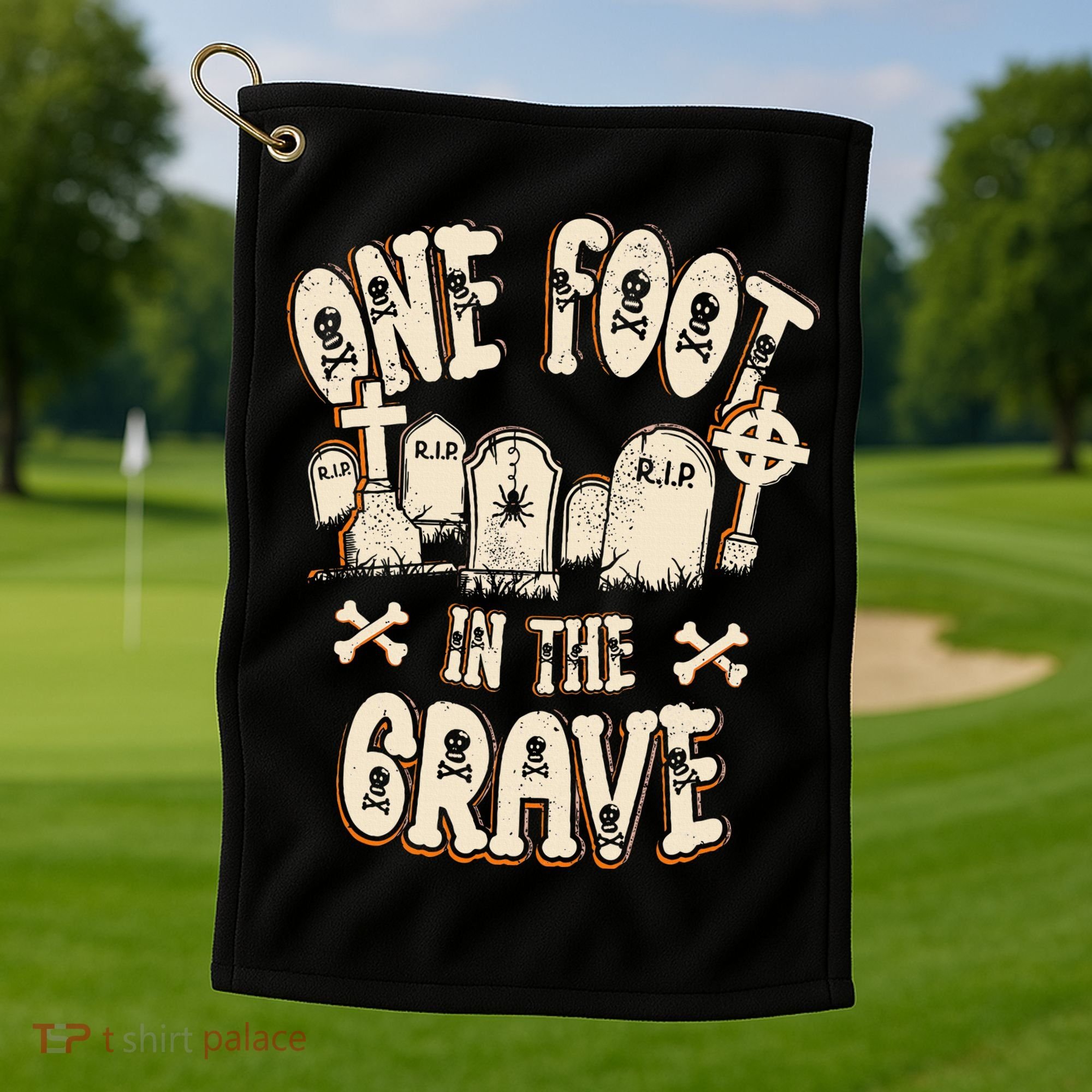 Leg Amputee One Foot In The Grave Missing Leg Golf Towel