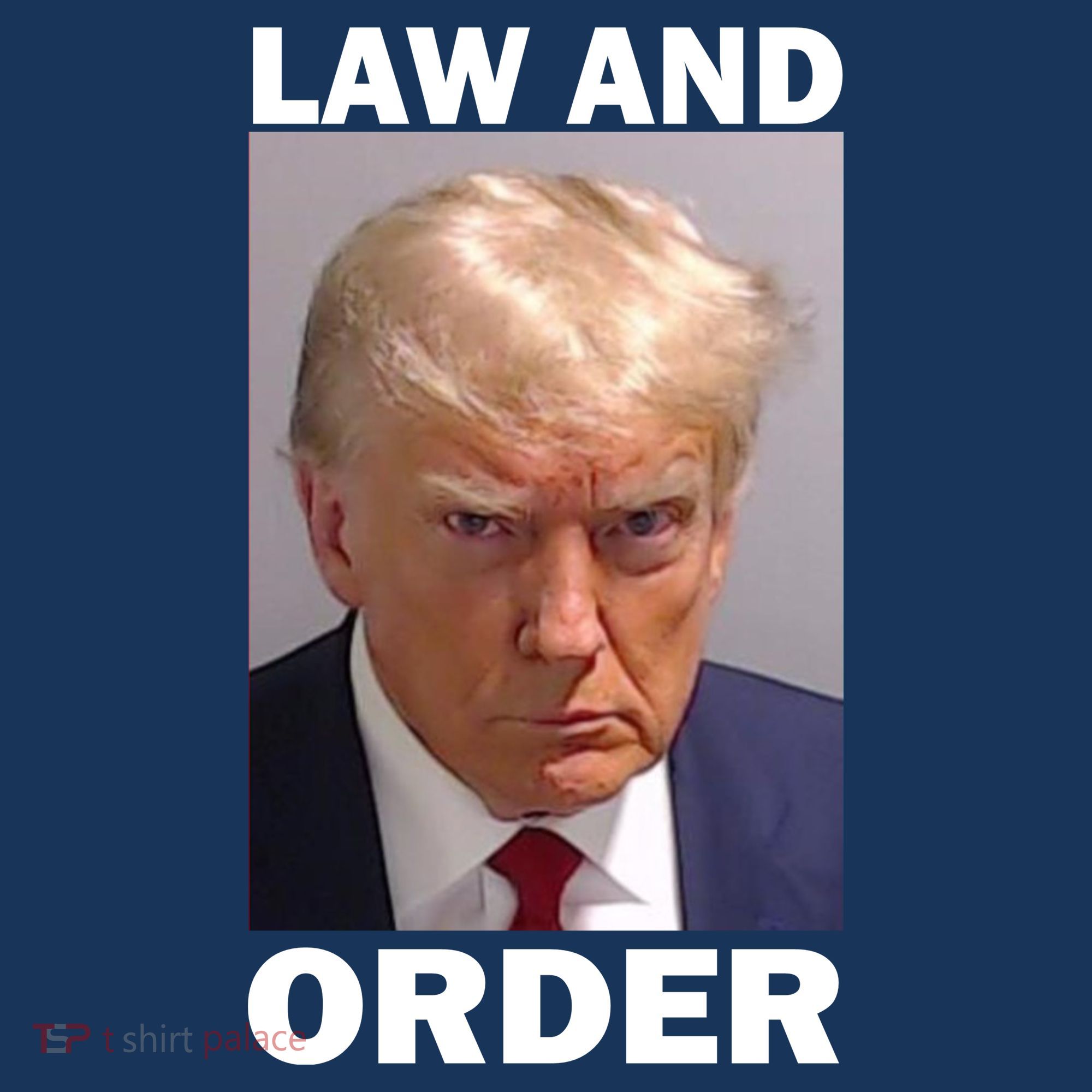 Law And Order Donald Trump Mugshot Sweatshirt