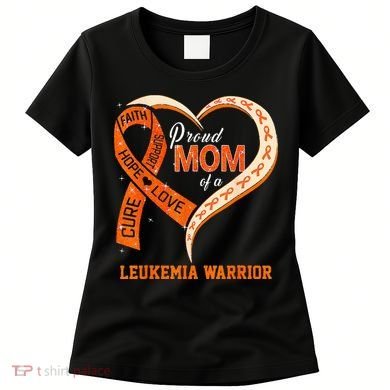 Leukemia Awareness Proud Mom Of A Leukemia Warrior Women's T-Shirt