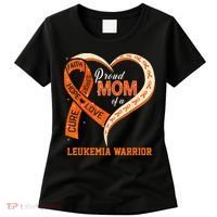 Leukemia Awareness Proud Mom Of A Leukemia Warrior Women's T-Shirt thumb 0