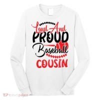 Loud And Proud Baseball Cousin For Family Matching Sport Team Long Sleeve Shirt thumb 0