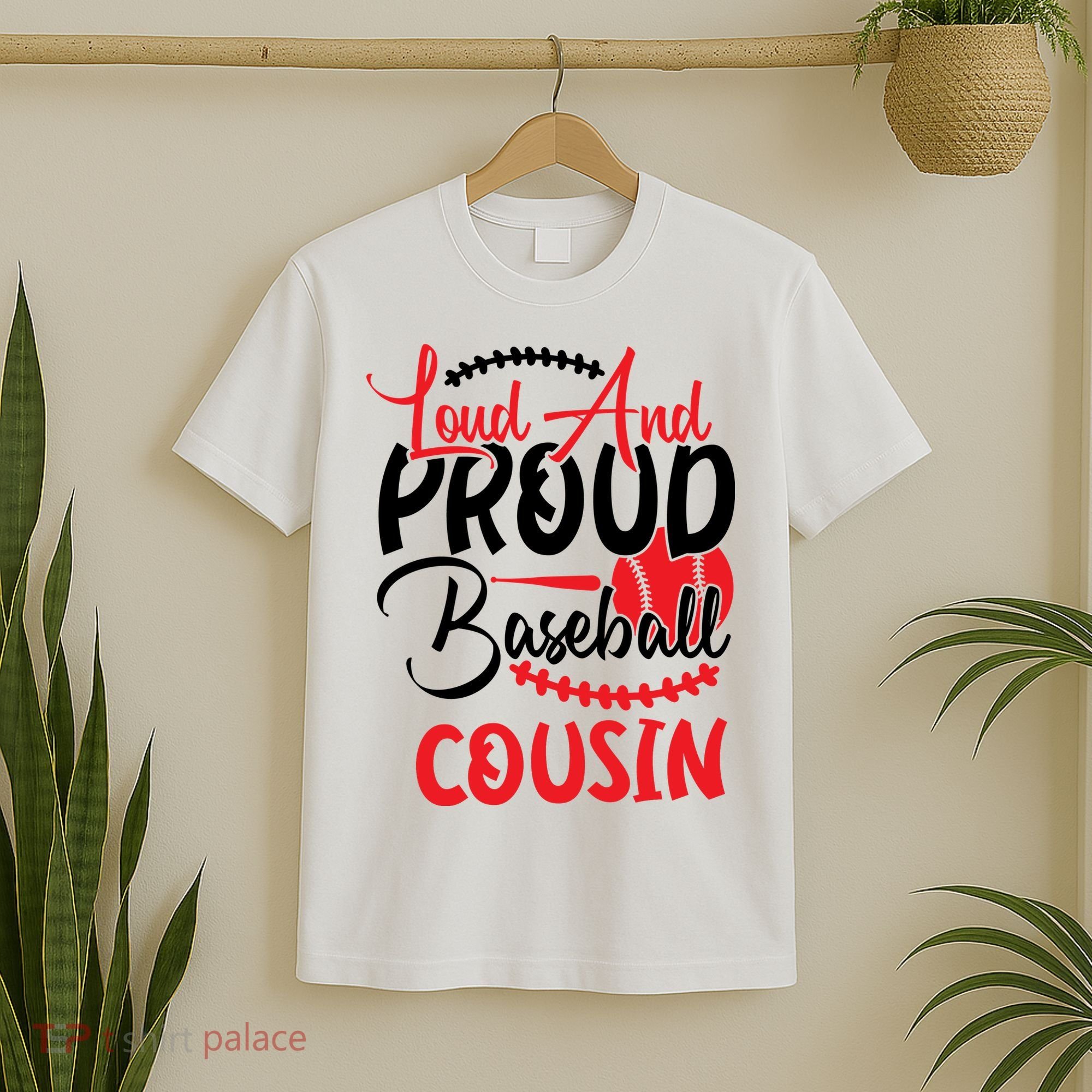 Loud And Proud Baseball Cousin For Family Matching Sport Team T-Shirt