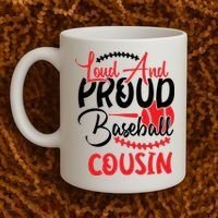 Loud And Proud Baseball Cousin For Family Matching Sport Team Coffee Mug thumb 2